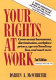 Your rights at work /