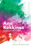 Ana Kokkinos : An Oeuvre of Outsiders /
