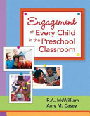 Engagement of every child in the preschool classroom /