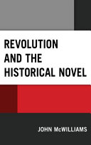 Revolution and the historical novel /