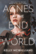 Agnes at the end of the world /