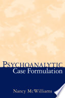 Psychoanalytic case formulation /