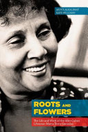 Roots and flowers: the life and work of Afro-Cuban Librarian Marta Terry González /