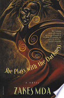 She plays with the darkness : a novel /