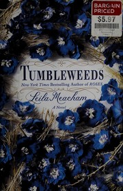 Tumbleweeds : a novel /