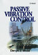 Passive vibration control /