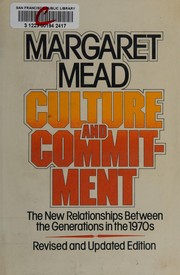 Culture and commitment : the new relationships between the generations in the 1970s /