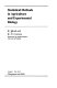 Statistical methods in agriculture and experimental biology /