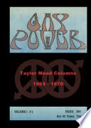 Gay power : Taylor Mead columns, 1969-1970 /
