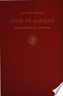Road to Babylon. : Development of U.S. Assyriology /