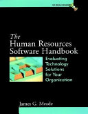 The human resources software handbook : evaluating technology solutions for your organization /