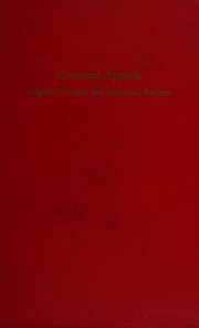 Criminal appeals; English practices and American reforms /