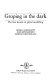 Groping in the dark : the first decade of global modelling /