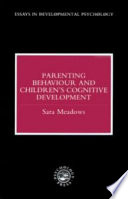 Parenting behaviour and children's cognitive development /