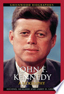 John F. Kennedy : a biography /