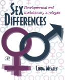 Sex differences : development and evolutionary strategies /