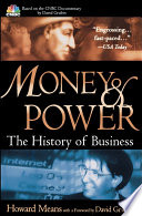 Money & power : the history of business /