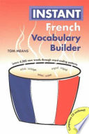 Instant French vocabulary builder /