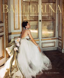 Ballerina : fashion's modern muse /