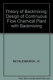 The theory of backmixing : the design of continuous flow chemical plant with backmixing /