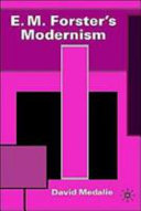 E.M. Forster's modernism /