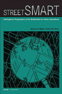 Street smart : intelligence preparation of the battlefield for urban operations /