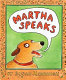 Martha speaks /