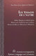 Les visages de l'autre : alibis, masques et identité dans Alexis, ou, Le traité du vain combat, Denier du rêve et Mémoires d'Hadrien /