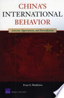 China's international behavior : activism, opportunism, and diversification /