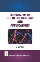 Introduction to queueing systems and applications /