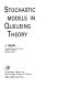 Stochastic models in queueing theory /