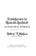 Introduction to Spanish literature : an analytical approach /