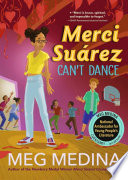 Merci Suárez can't dance /