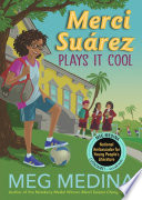 Merci Suárez plays it cool /