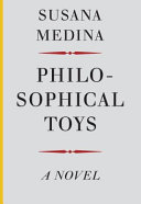 Philosophical toys : a novel /