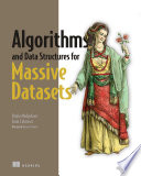 Algorithms and data structures for massive datasets /