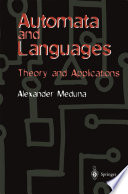 Automata and Languages : Theory and Applications /