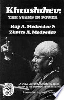 Khrushchev, the years in power /