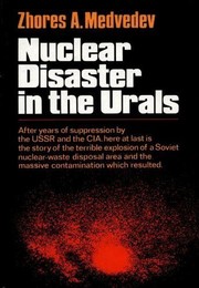 Nuclear disaster in the Urals /