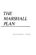 The Marshall Plan : the launching of the Pax Americana  /