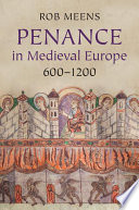 Penance in medieval Europe, 600-1200 /