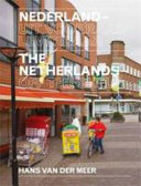 Nederland : uit voorraad leverbaar = The Netherlands : off the shelf /