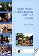 Participatory communication strategy design : a handbook /