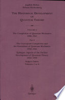 The completion of quantum mechanics, 1926-1941 /
