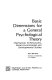 Basic dimensions for a general psychological theory : implications for personality, social, environmental, and developmental studies /