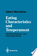 Eating characteristics and temperament : general measures and interrelationships /