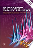 Object-oriented magnetic resonance : classes and objects, calculations and computations /
