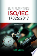 Implementing ISO/IEC 17025:2017 /