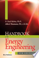 Handbook of energy engineering /