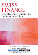 Swiss finance : capital markets, banking, and the Swiss value chain /